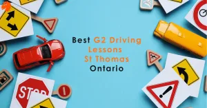 Best G2 Driving Lessons St Thomas Ontario